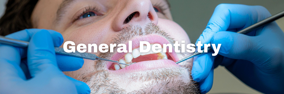 General Dentistry