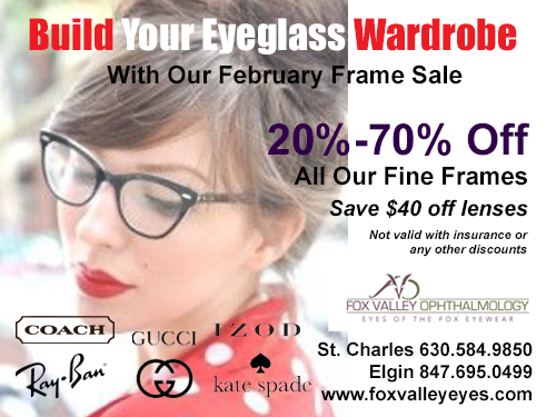 February Frame Sale at Fox Valley Ophthalmology