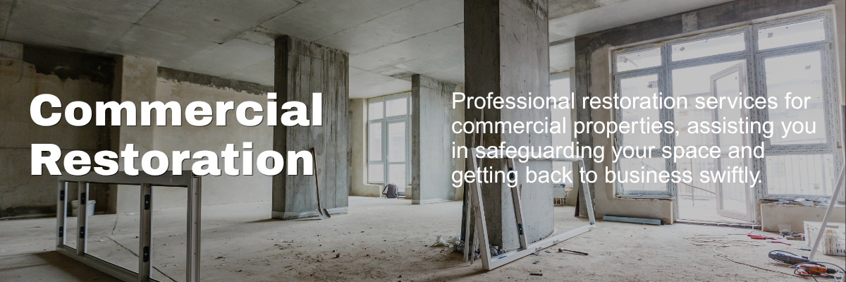 Commercial Restoration
