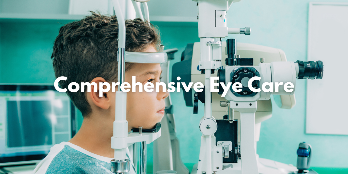 Comprehensive Eye Care