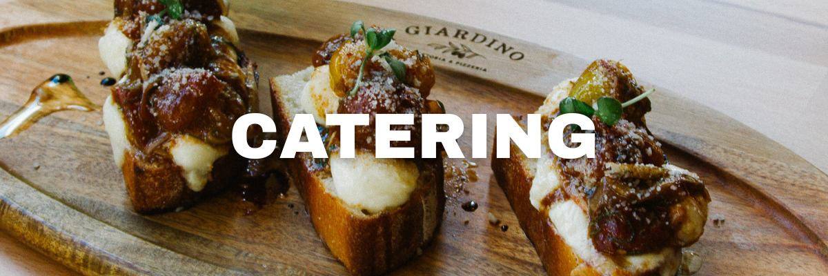 Catering at Giardino