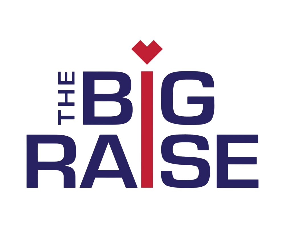 The Big Raise